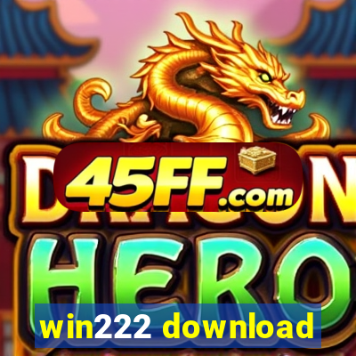 win222 download